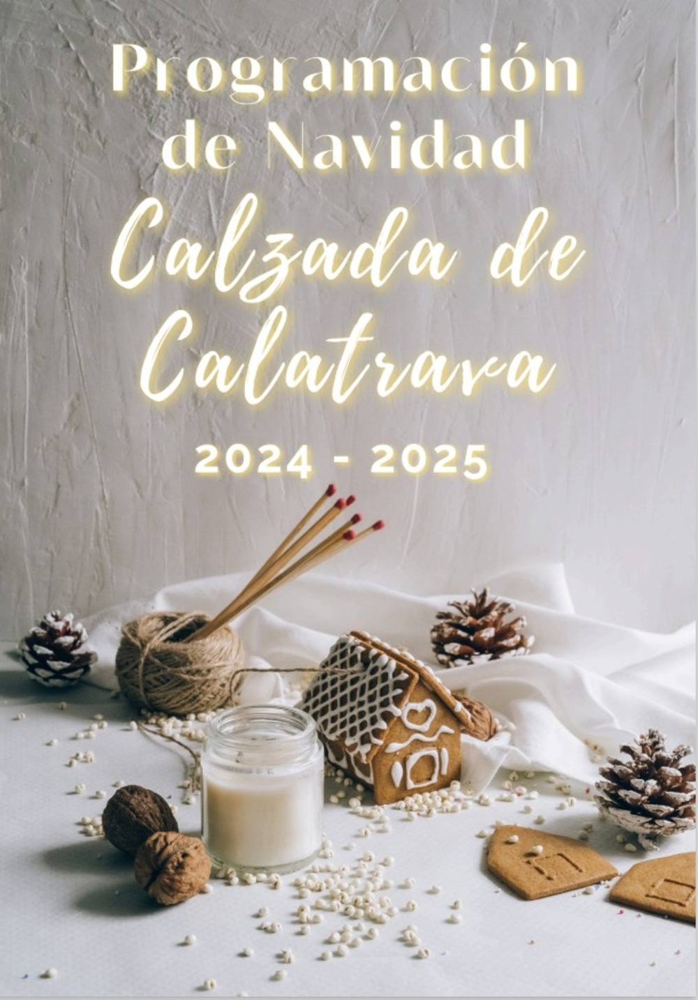 Calzada de Calatrava vive una Navidad cargada de actividades