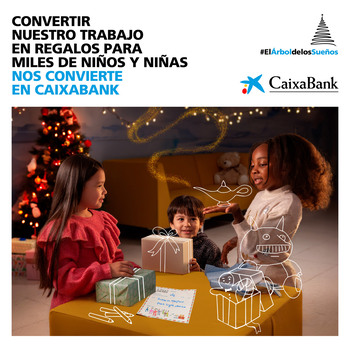 El Árbol de los Sueños de Caixabank dará regalos a 1.500 niños